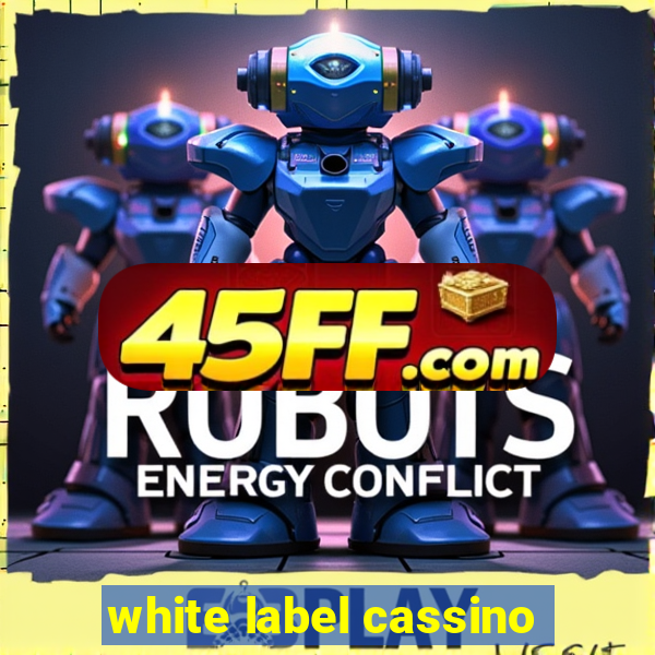 white label cassino